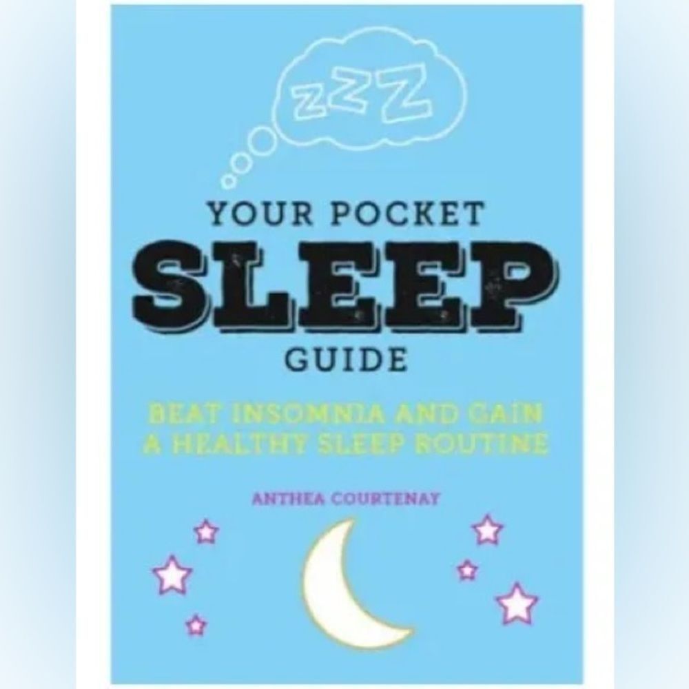 Brand New Your Pocket Sleep Guide Beat Insomnia Book by Anthea Courtenay